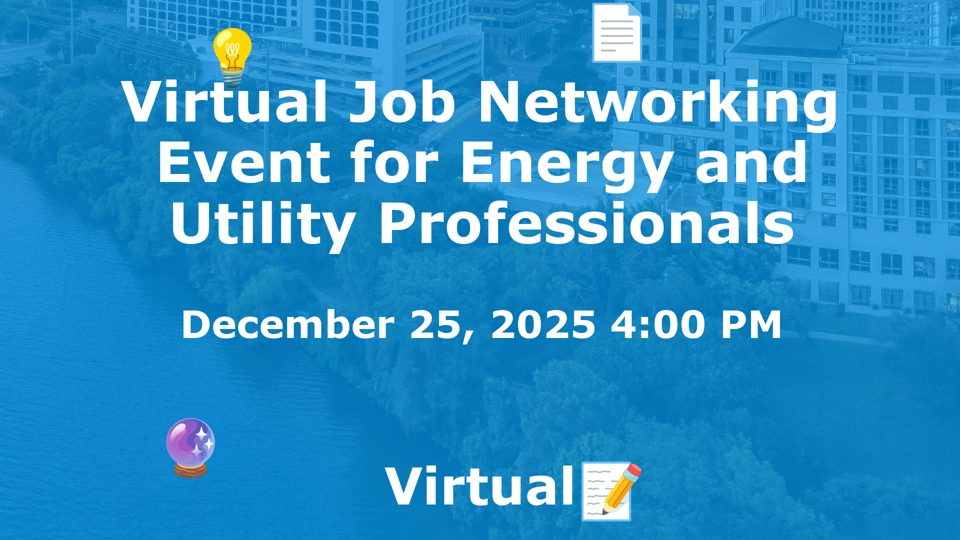 Virtual Job Networking Event for Energy and Utility Professionals event image